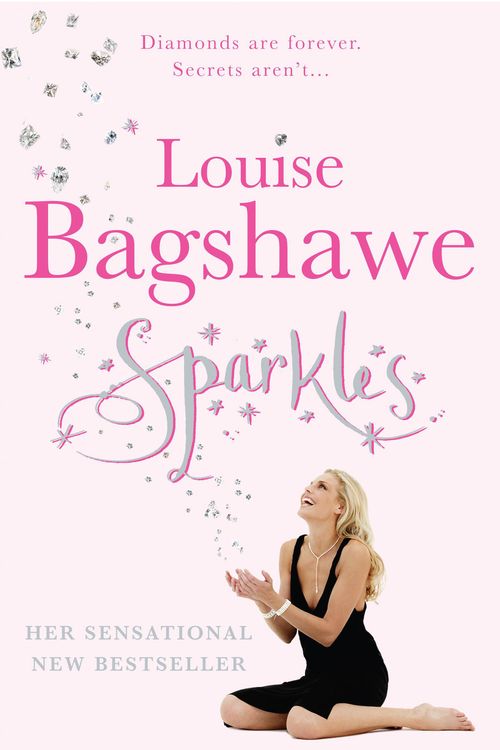 Cover Art for 9780755304318, Sparkles by Louise Bagshawe