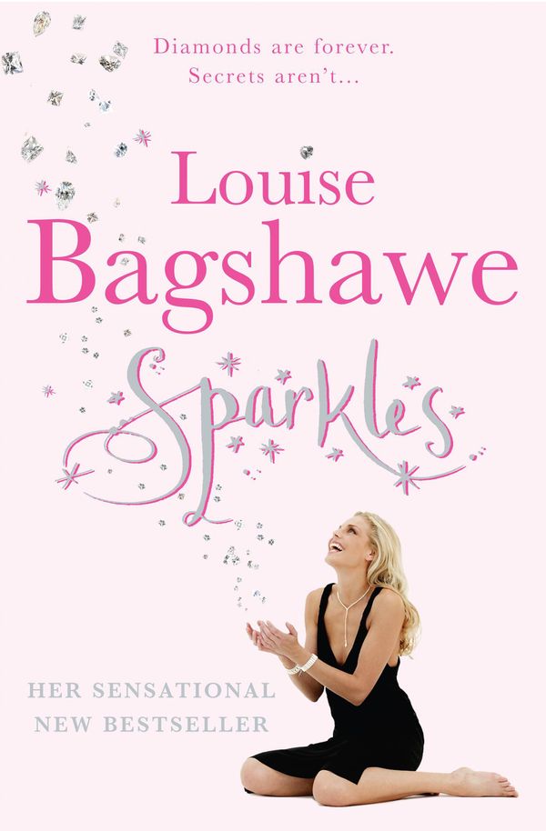 Cover Art for 9780755304318, Sparkles by Louise Bagshawe