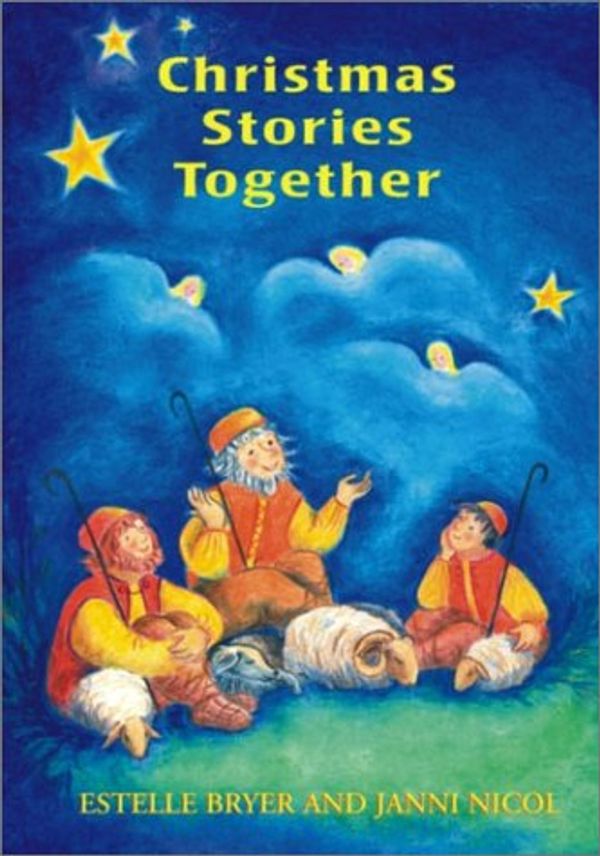 Cover Art for 9781903458228, Christmas Stories Together by Estelle Bryer, Janni Nicol