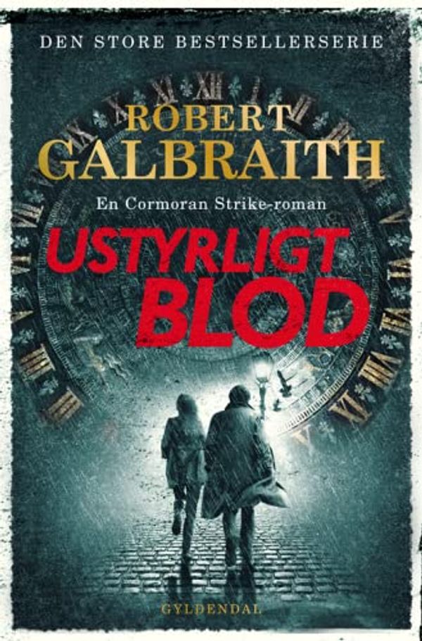 Cover Art for 9788702307375, Ustyrligt blod by Robert Galbraith