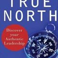 Cover Art for 9780787987510, True North by Bill George