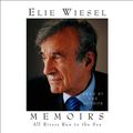 Cover Art for 9780739340158, All Rivers Run to the Sea by Elie Wiesel