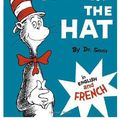 Cover Art for 9780394901718, The Cat in the Hat/Le Chat Au Chapeau by Dr. Seuss