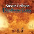 Cover Art for 9781469226002, Deadhouse Gates by Steven Erikson