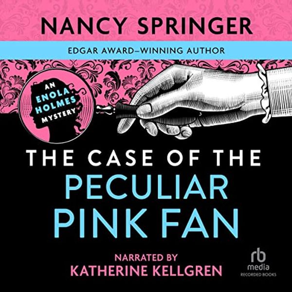 Cover Art for B00NPBCZG8, The Case of the Peculiar Pink Fan by Nancy Springer