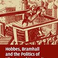 Cover Art for 9780521870061, Hobbes, Bramhall and the Politics of Liberty and Necessity: A Quarrel of the Civil Wars and Interregnum (Cambridge Studies in Early Modern British History) by Nicholas D. Jackson