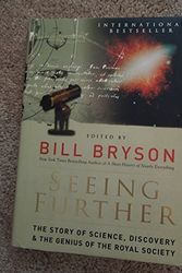 Cover Art for B00HQ1BWXA, Seeing Further: The Story of Science, Discovery, and the Genius of the Royal Society by Bill Bryson Published by William Morrow 1st (first) edition (2010) Hardcover by Bill Bryson