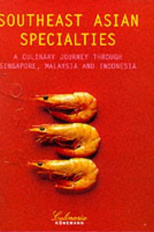 Cover Art for 9783895089091, Southeast Asian Specialties (Culinaria) by Rosalind Mowe