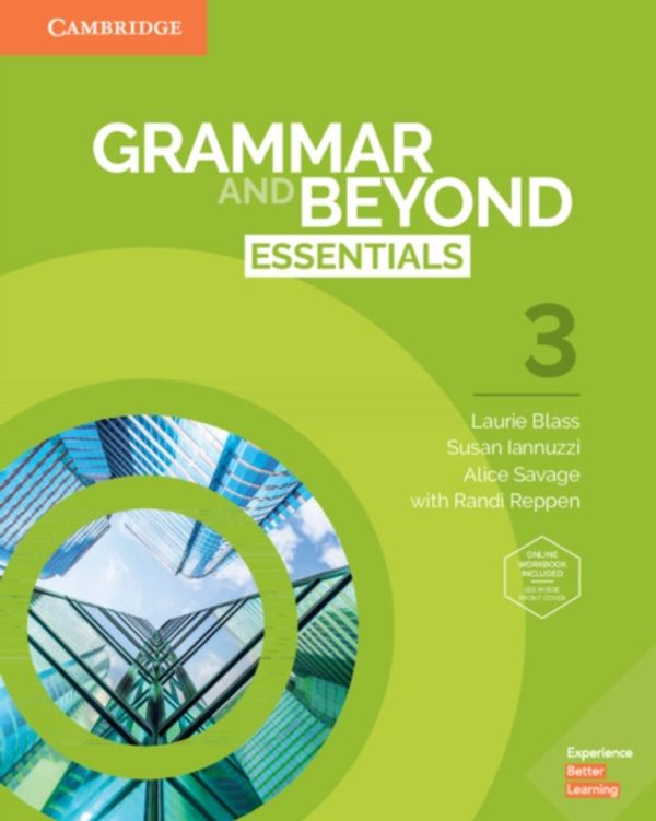 Cover Art for 9781108697170, Grammar and Beyond Essentials Level 3 Student's Book with Online Workbook by Laurie Blass