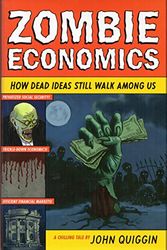 Cover Art for 9780691145822, Zombie Economics by John Quiggin