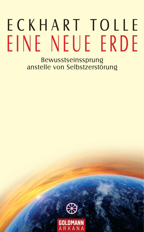 Cover Art for 9783641011079, Eine neue Erde by Eckhart Tolle, Erika Ifang