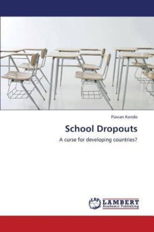 Cover Art for 9783659188039, School Dropouts by Kondo Flavian