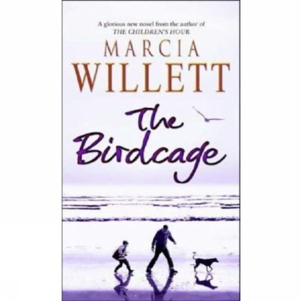 Cover Art for 9781552784914, Birdcage by Marcia Willett
