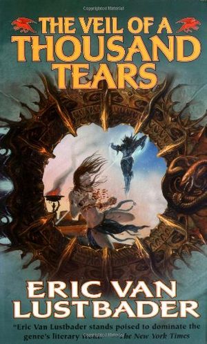 Cover Art for 9780812572346, The Veil of a Thousand Tears by Eric Van Lustbader