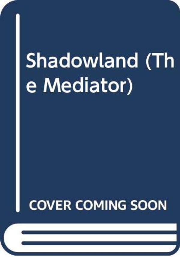 Cover Art for 9780606330855, Shadowland by Meg Cabot