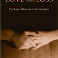 Cover Art for 9780415477185, Love and Loss by Parkes, Colin Murray