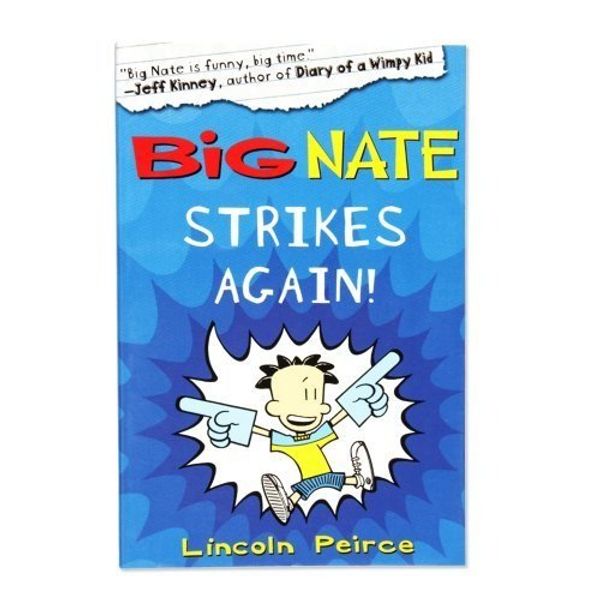 Cover Art for 9780007421633, Big Nate Strikes Again by Lincoln Peirce