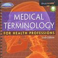 Cover Art for 9781428314962, Medical Terminology for Health Professions by Ann Ehrlich