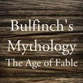 Cover Art for 9781633552319, Bulfinch's Mythology by Thomas Bulfinch