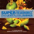 Cover Art for 9780061941221, SuperFreakonomics, Illustrated edition by Steven D. Levitt, Stephen J. Dubner