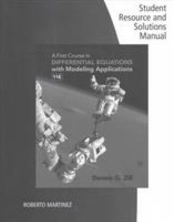 Cover Art for 9781305965737, Student Solutions Manual for Zill's A First Course in Differential  Equations with Modeling Applications, 11th by Dennis Zill