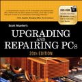 Cover Art for 9780132682183, Upgrading and Repairing PCs, 20/E by Scott Mueller