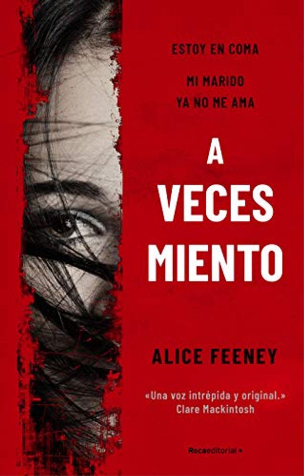 Cover Art for B08N932FCK, A veces miento (Thriller y suspense) (Spanish Edition) by Feeney, Alice