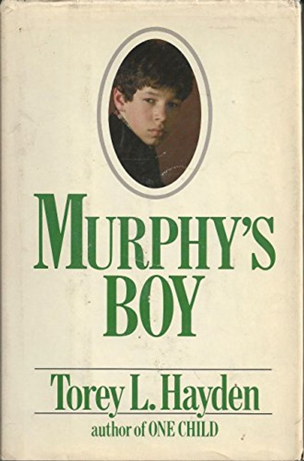 Cover Art for 9780399127489, Murphys Boy by Torey L. Hayden