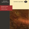 Cover Art for 9781425063313, Orlando Furioso Volume I of V[EasyRead Large Edition] by Ludovico Ariosto