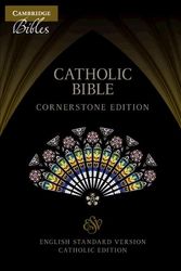 Cover Art for 9781009087384, ESV-CE Catholic Bible, Cornerstone Edition, Black Cowhide Leather, ESC668:T by Cambridge Bible