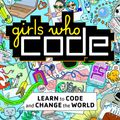Cover Art for 9780753552070, Girls Who Code by Reshma Saujani
