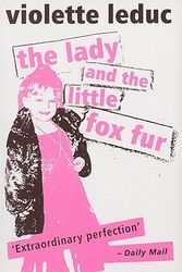Cover Art for 9780720612172, The Lady and the Little Fox Fur by Violette Leduc