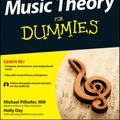 Cover Art for 9781118095508, Music Theory For Dummies by Michael Pilhofer, Holly Day