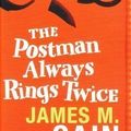 Cover Art for 9781407213316, The Postman Always Rings Twice by James M Cain