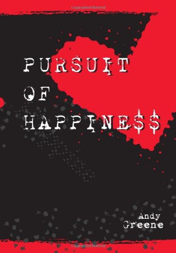 Cover Art for 9781440422843, Pursuit Of Happiness by Andy Greene