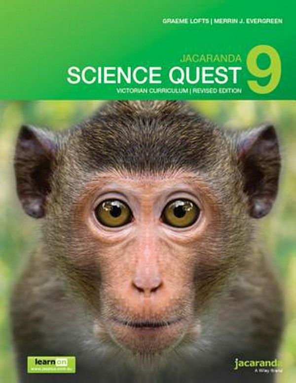 Cover Art for 9780730348603, Jacaranda Science Quest 9 for Victoria Australian Curriculum 1E (Revised) LearnON & Print by Graeme Lofts, Merrin J. Evergreen