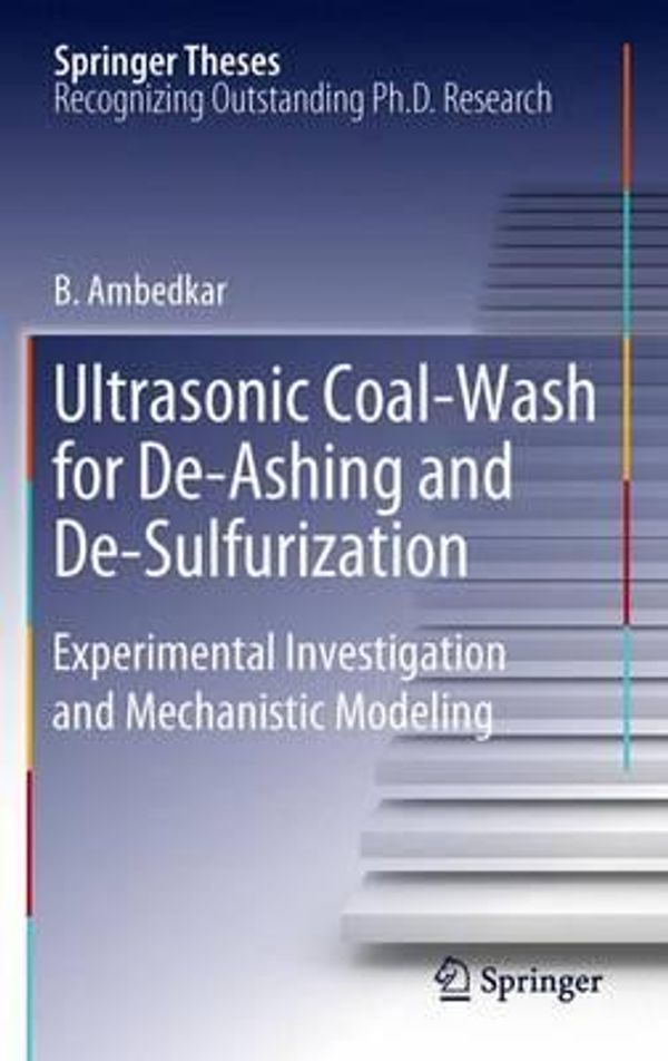 Cover Art for 9783642431012, Ultrasonic Coal-Wash for De-Ashing and De-Sulfurization by B. Ambedkar