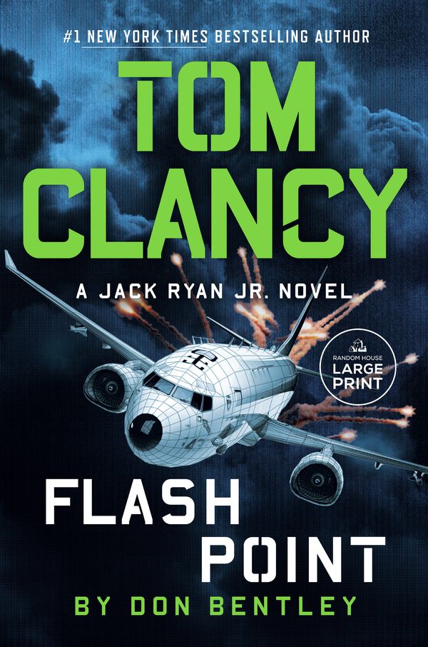 Cover Art for 9780593676547, Tom Clancy Flash Point by Don Bentley
