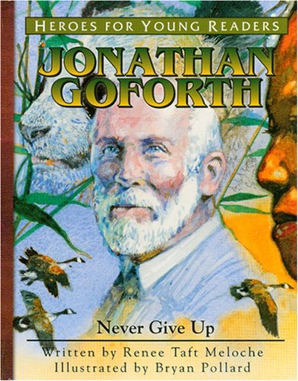 Cover Art for 9781576582428, Jonathan Goforth by Renee Taft Meloche