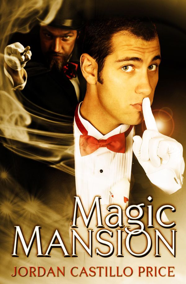 Cover Art for 9781935540465, Magic Mansion by Jordan Castillo Price