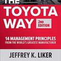 Cover Art for B088P46Q9P, The Toyota Way, Second Edition: 14 Management Principles from the World's Greatest Manufacturer by Jeffrey K. Liker