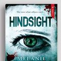Cover Art for 9781525285844, Hindsight by Melanie Casey