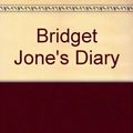 Cover Art for B000OJ9NMS, Bridget Jone's Diary by Helen Fielding