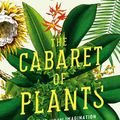 Cover Art for 9781861979582, The Cabaret of Plants by Richard Mabey