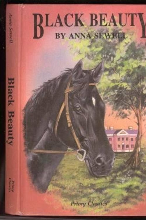 Cover Art for 9780710500755, Priory Classics: Series One: Black Beauty (Priory Classics - Series One) by Anna Sewell