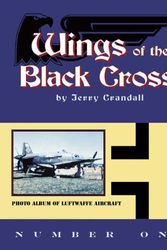 Cover Art for 9780972106030, Wings of the Black Cross, Vol. 1 by Jerry Crandall