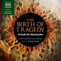 Cover Art for 9781094012629, The Birth of Tragedy by Friedrich Nietzsche