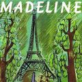 Cover Art for 9780812422542, Madeline by Ludwig Bemelmans