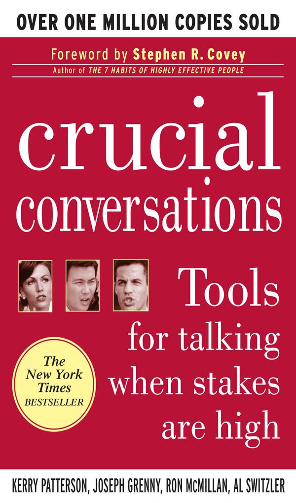 Cover Art for 9780071415835, Crucial Conversations: Tools for Talking When Stakes Are High by Kerry Patterson, Ron McMillan, Joseph Grenny