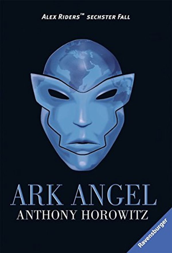 Cover Art for 9783473582938, Alex Rider 6/Ark Angel by Anthony Horowitz